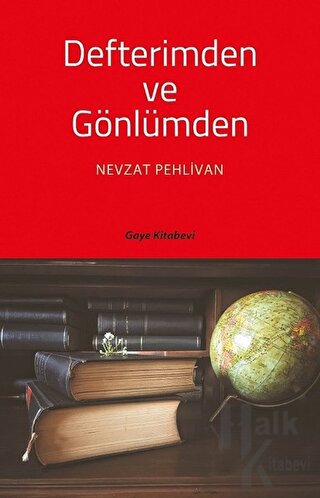 Defterimden ve Gönlümden