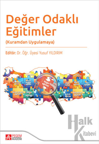 Değer Odaklı Eğitimler(Kuramdan Uygulamaya)