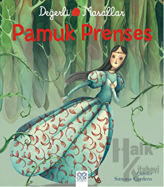 Değerli Masallar - Pamuk Prenses - Halkkitabevi