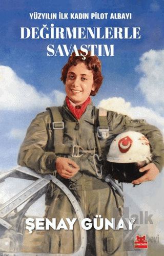 Değirmenlerle Savaştım - Halkkitabevi