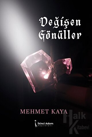 Değişen Gönüller