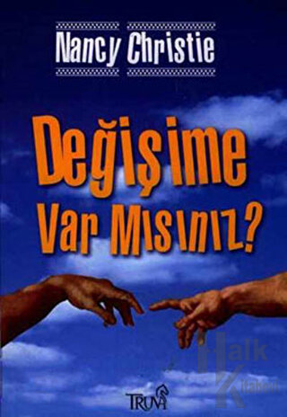 Değişime Var Mısınız?