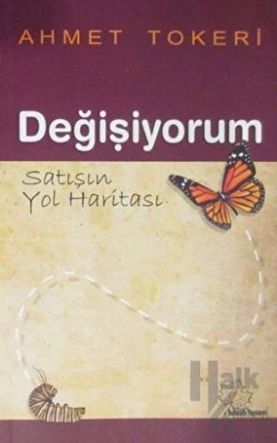 Değişiyorum - Satışın Yol Haritası