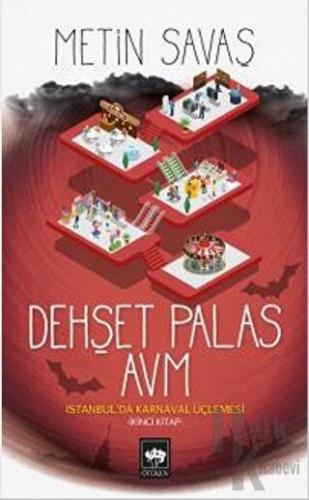 Dehşet Palas AVM