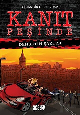 Dehşetin Şarkısı - Kanıt Peşinde (Ciltli)