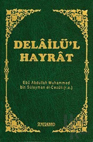 Delailü’l Hayrat (Ciltli) - Halkkitabevi