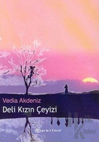 Deli Kızın Çeyizi