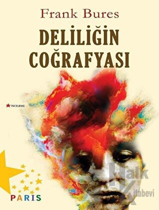 Deliliğin Coğrafyası