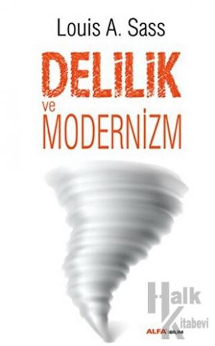 Delilik ve Modernizm