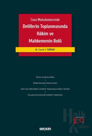 Delillerin Toplanmasında Hâkim ve Mahkemenin Rolü - Halkkitabevi