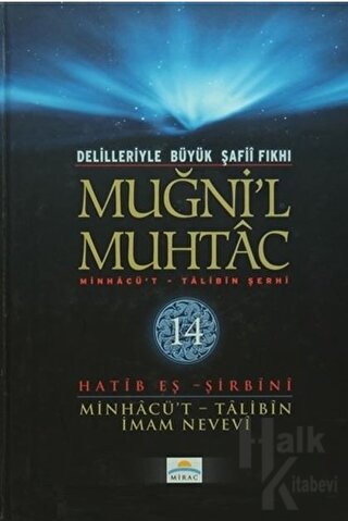 Delilleriyle Büyük Şafii Fıkhı - Muğni'l Muhtac 14. Cilt (Ciltli)