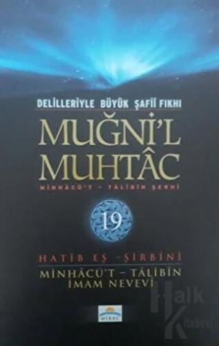 Delilleriyle Büyük Şafii Fıkhı - Muğni'l Muhtac 19. Cilt (Ciltli)