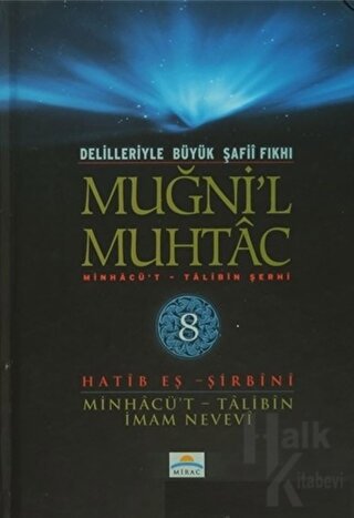 Delilleriyle Büyük Şafii Fıkhı - Muğni'l Muhtac 8. Cilt (Ciltli)