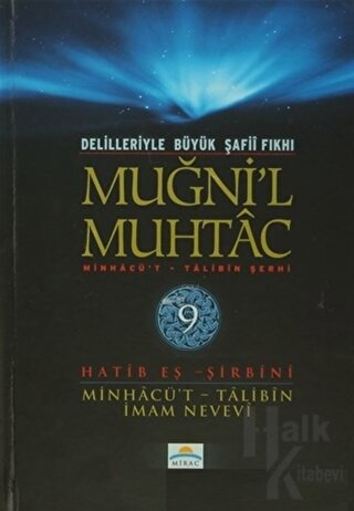 Delilleriyle Büyük Şafii Fıkhı - Muğni'l Muhtac 9. Cilt (Ciltli)