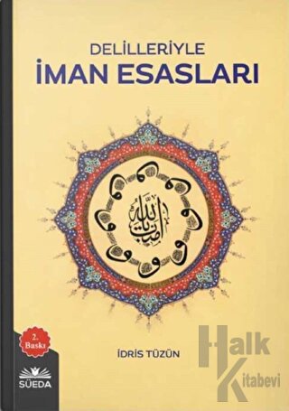 Delilleriyle İman Esasları - Halkkitabevi