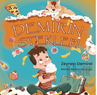 Demir'in İstekleri