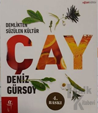 Demlikten Süzülen Kültür: Çay