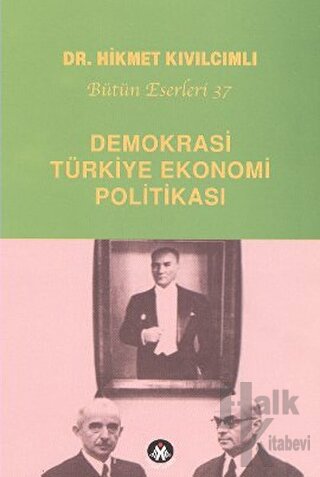 Demokrasi - Türkiye Ekonomi Politikası