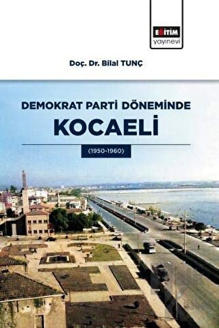 Demokrat Parti Döneminde Kocaeli