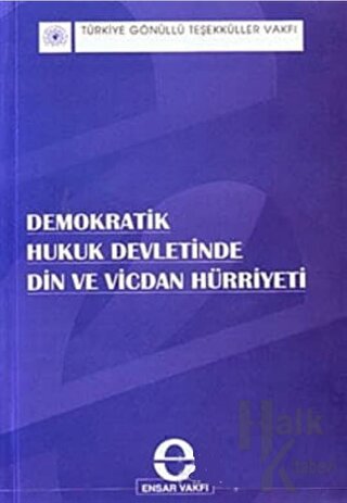 Demokratik Hukuk Devletinde Din ve Vicdan Hürriyeti