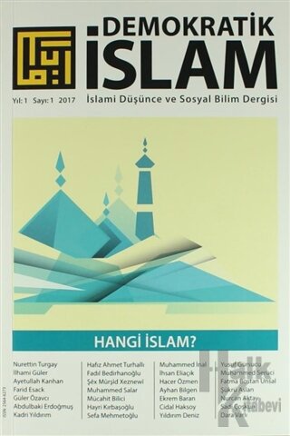 Demokratik İslam Dergisi Yıl: 1 Sayı: 1 2017