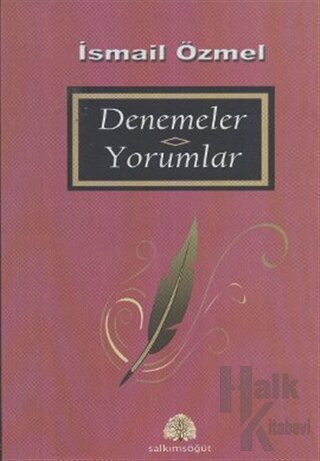 Denemeler - Yorumlar