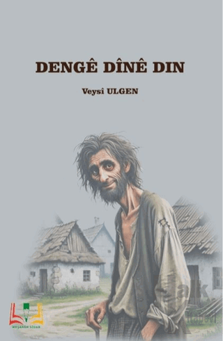 Dengê Dînê Din - Halkkitabevi