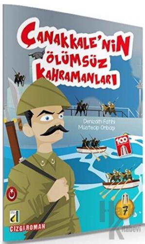 Denizaltı Müstecip Onbaşı - Çanakkale'nin Ölümsüz Kahramanları 7 - Hal