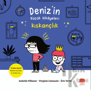 Deniz'in Küçük Hikayeleri: Kıskançlık - Halkkitabevi