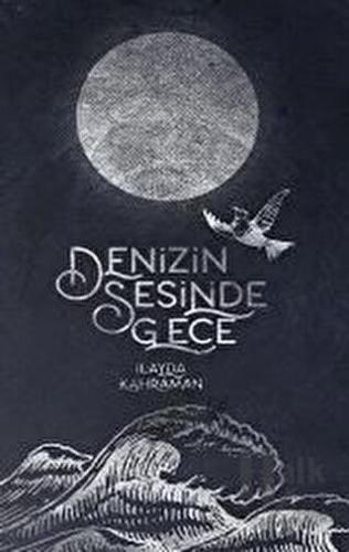 Denizin Sesinde Gece