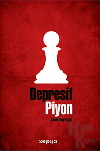Depresif Piyon - Halkkitabevi