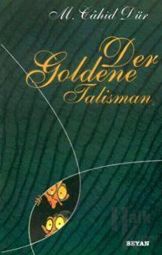 Der Goldene Talisman