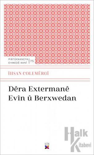 Dera Extermane Evin Ü Berxwedan - Halkkitabevi