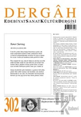 Dergah Edebiyat Kültür Sanat Dergisi Sayı: 302 Nisan 2015