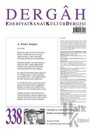 Dergah Edebiyat Kültür Sanat Dergisi Sayı: 338 Nisan 2018