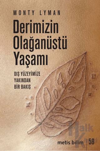 Derimizin Olağanüstü Yaşamı - Halkkitabevi