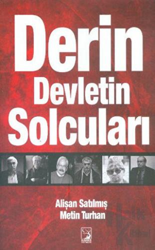 Derin Devletin Solcuları