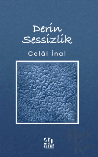 Derin Sessizlik - Halkkitabevi