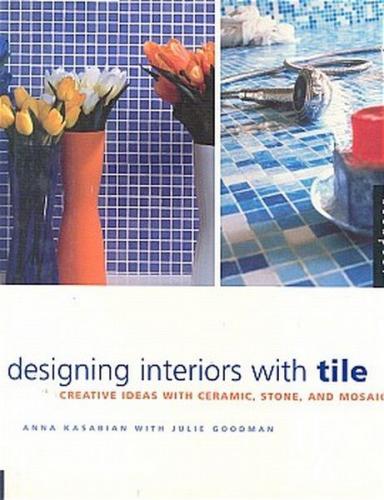 Designing Interiors With Tile