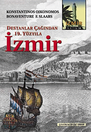 Destanlar Çağından 19. Yüzyıla İzmir