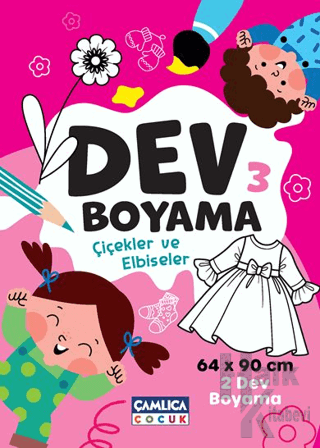 Dev Boyama-3 (Çiçekler ve Elbiseler) - Halkkitabevi