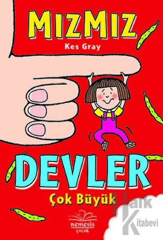 Devler Çok Büyük - Mızmız