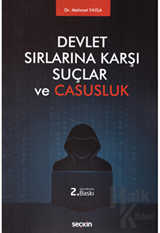 Devlet Sırlarına Karşı Suçlar ve Casusluk