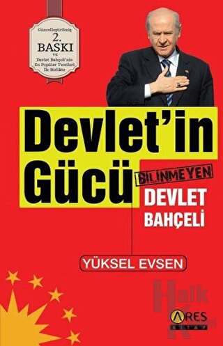 Devletin Gücü Bilinmeyen Devlet Bahçeli