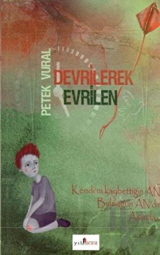 Devrilerek Evrilen