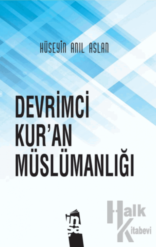 Devrimci Kur’an Müslümanlığı