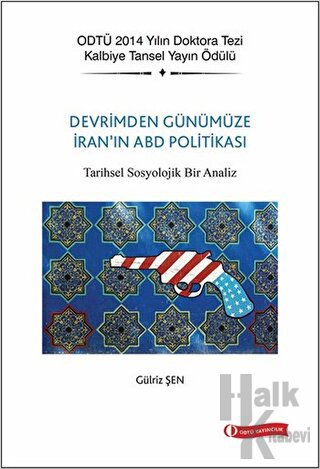 Devrim'den Günümüze İran'ın ABD Politikası