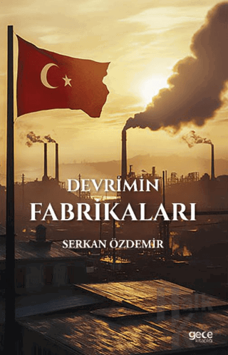 Devrimin Fabrikaları