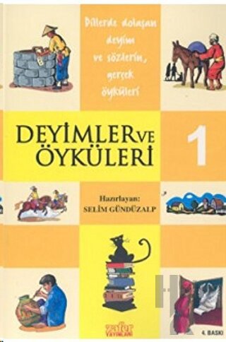 Deyimler ve Öyküleri 1