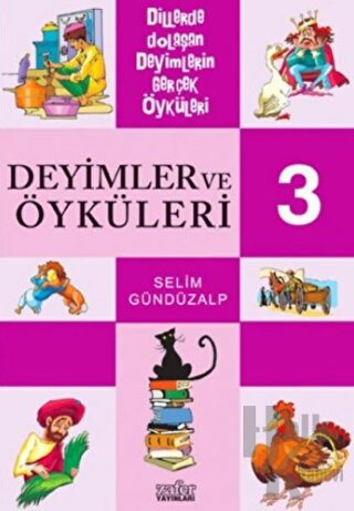 Deyimler ve Öyküleri 3